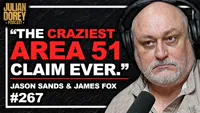 Biggest UFO Area 51 Whistleblower since Bob Lazar CONFRONTED | Jason Sands & James Fox  267