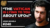 UFO Physical Evidence, Aliens & The Vatican, Nazi Secret Experiments | Jesse Michels  240