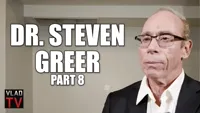 Dr. Steven Greer on Alien-Human Mixed DNA (Part 8)